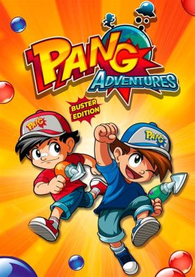 Pang Adventures! Ein farbenfrohes Arcade-Abenteuer voller Herausforderungen!